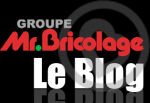 Blog de Mr Bricolage